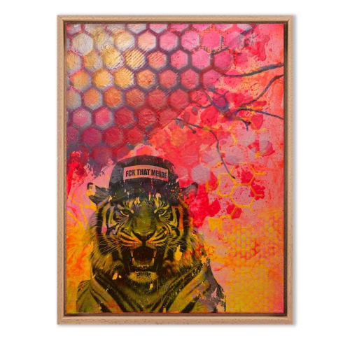 TIGER - FCK THAT MERDE | 30x40 cm